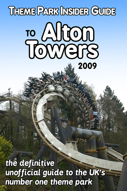 Theme Park Insider Guide to Alton Towers 2009 by Rory Sweeney